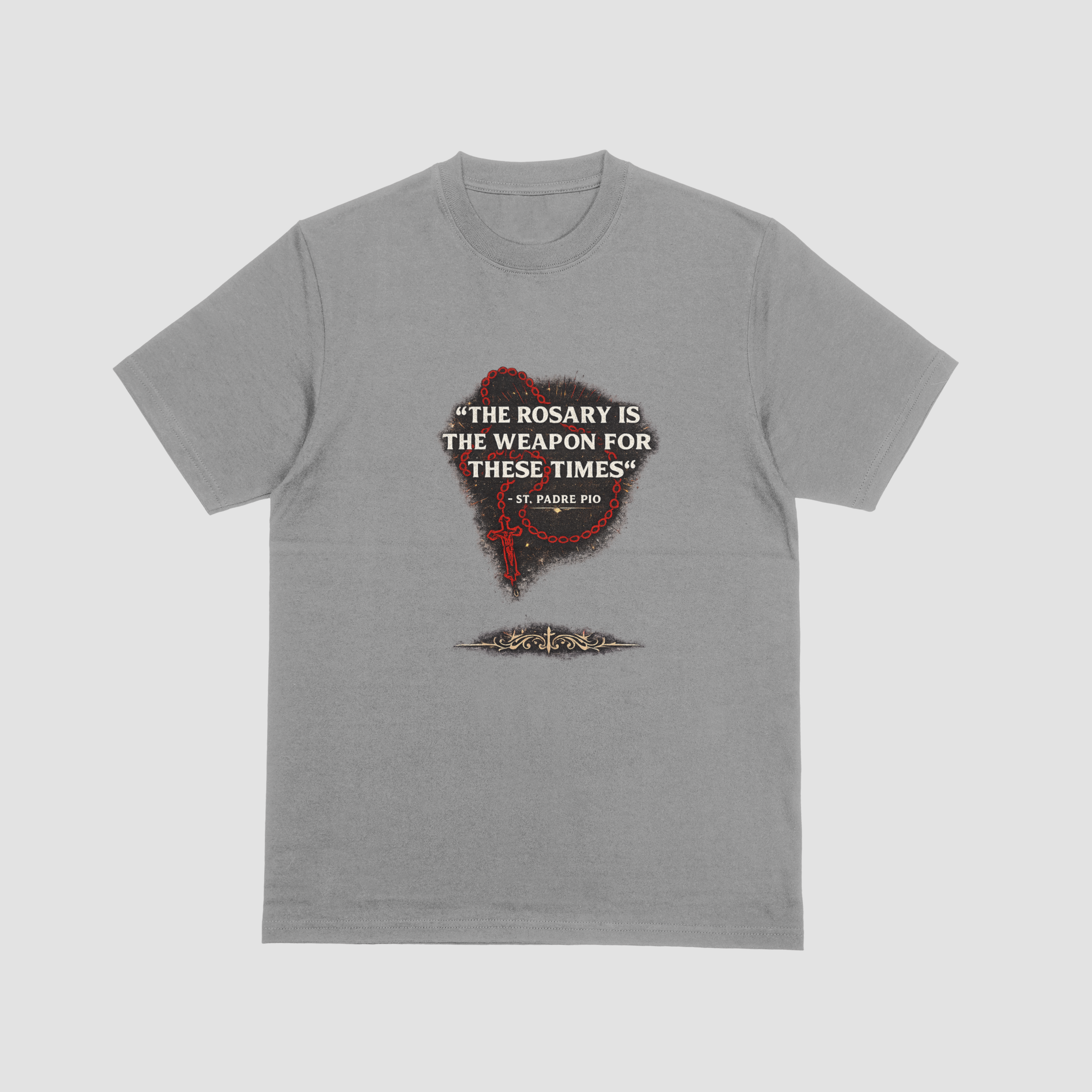 The Rosary Is the Weapon for These Times – St. Padre Pio T-Shirt