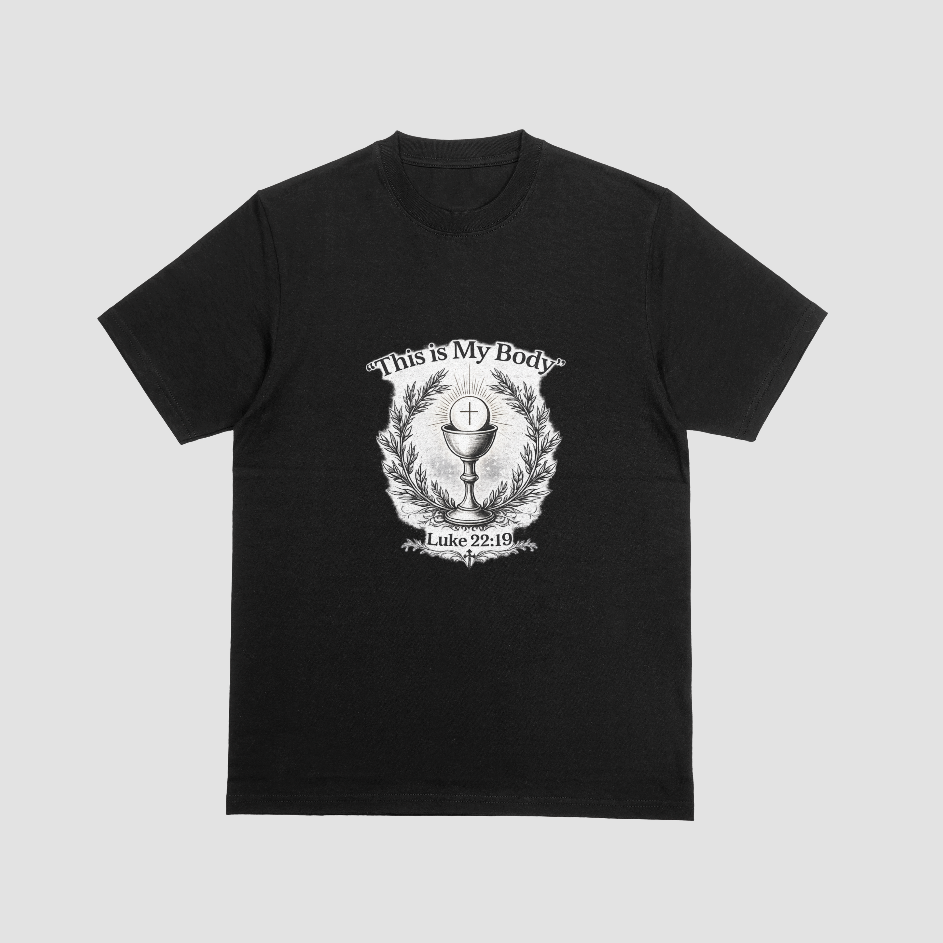 "This Is My Body" Eucharistic T-Shirt