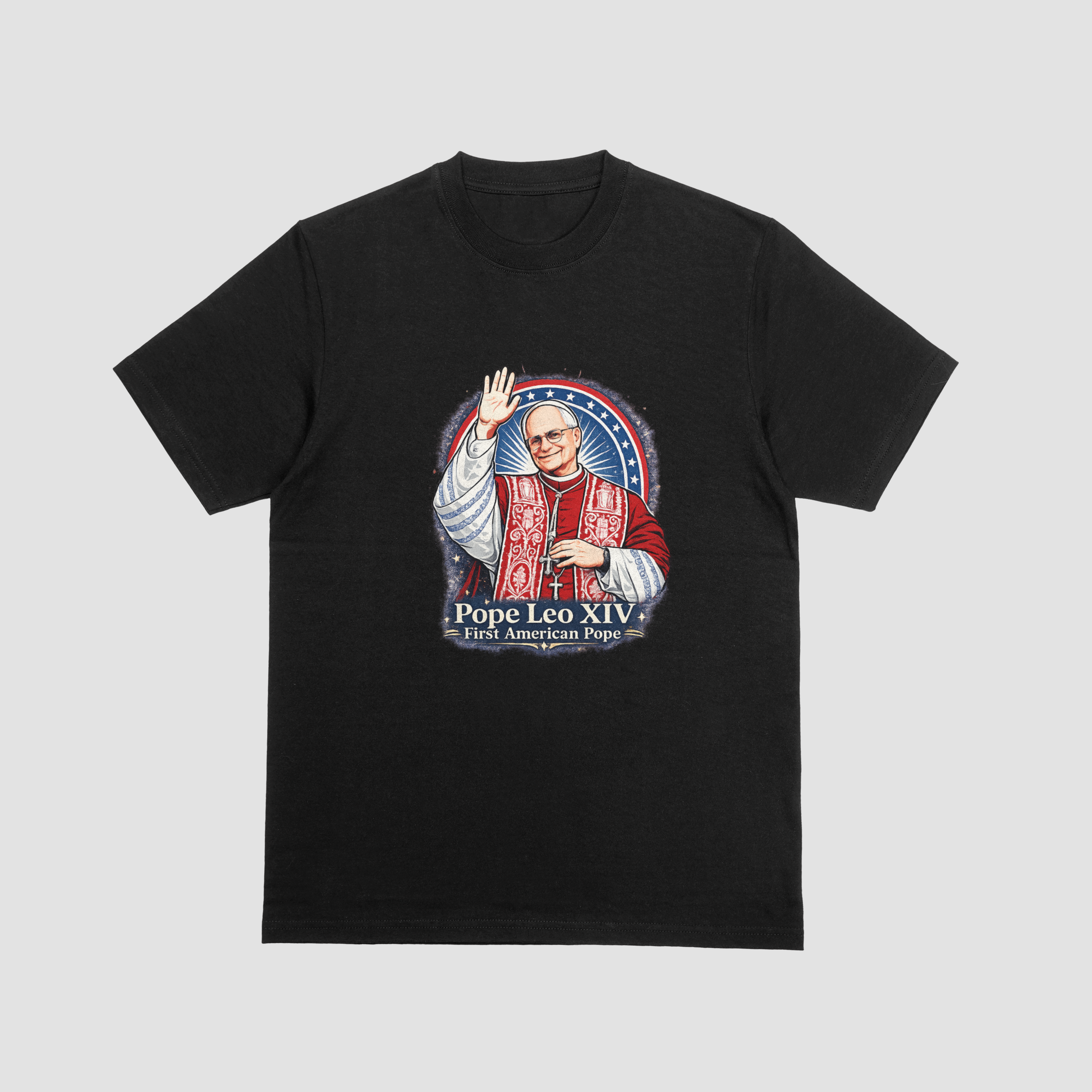 Pope Leo XIV – First American Pope T-Shirt
