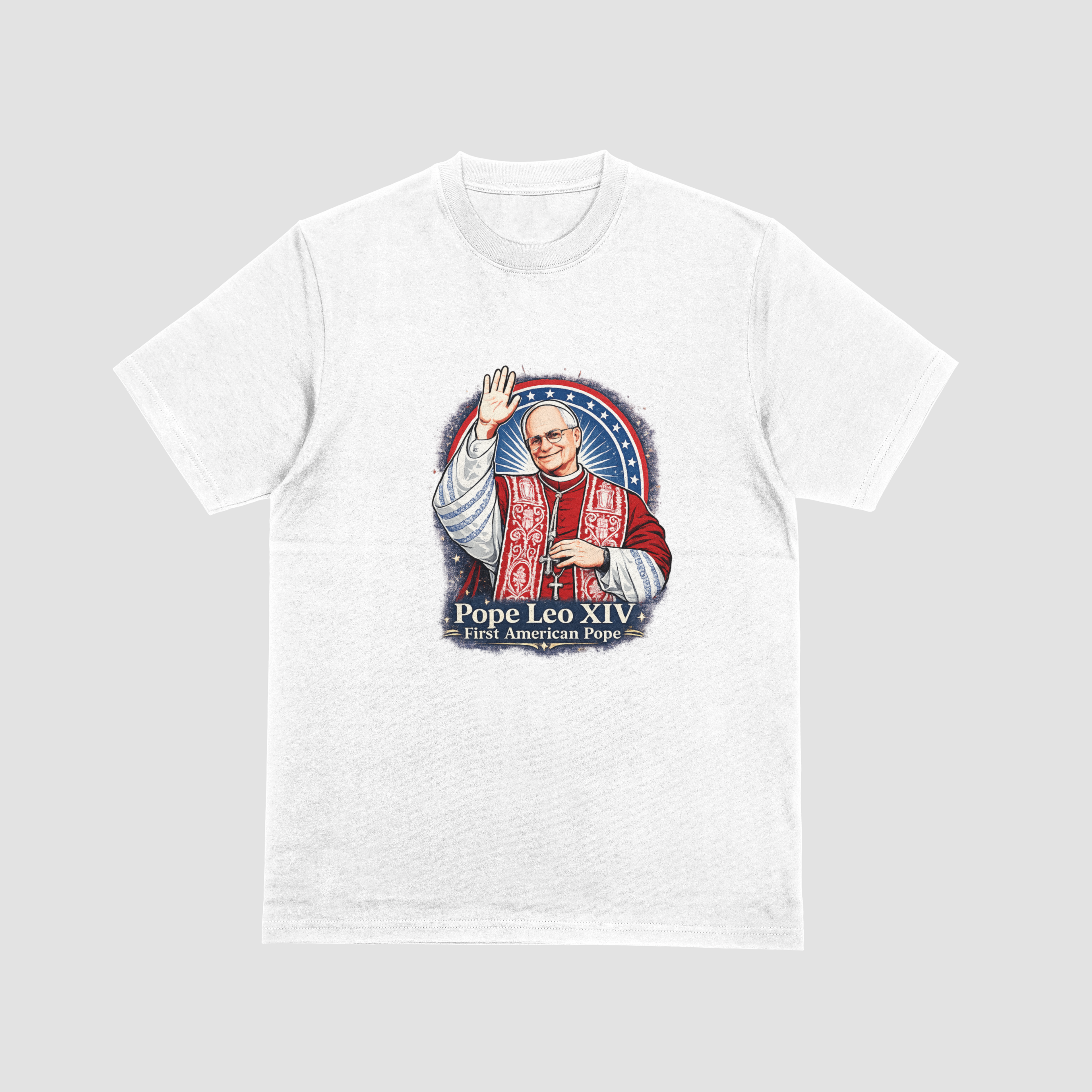 Pope Leo XIV – First American Pope T-Shirt